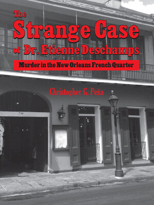 cover image of The Strange Case of Dr. Etienne Deschamps